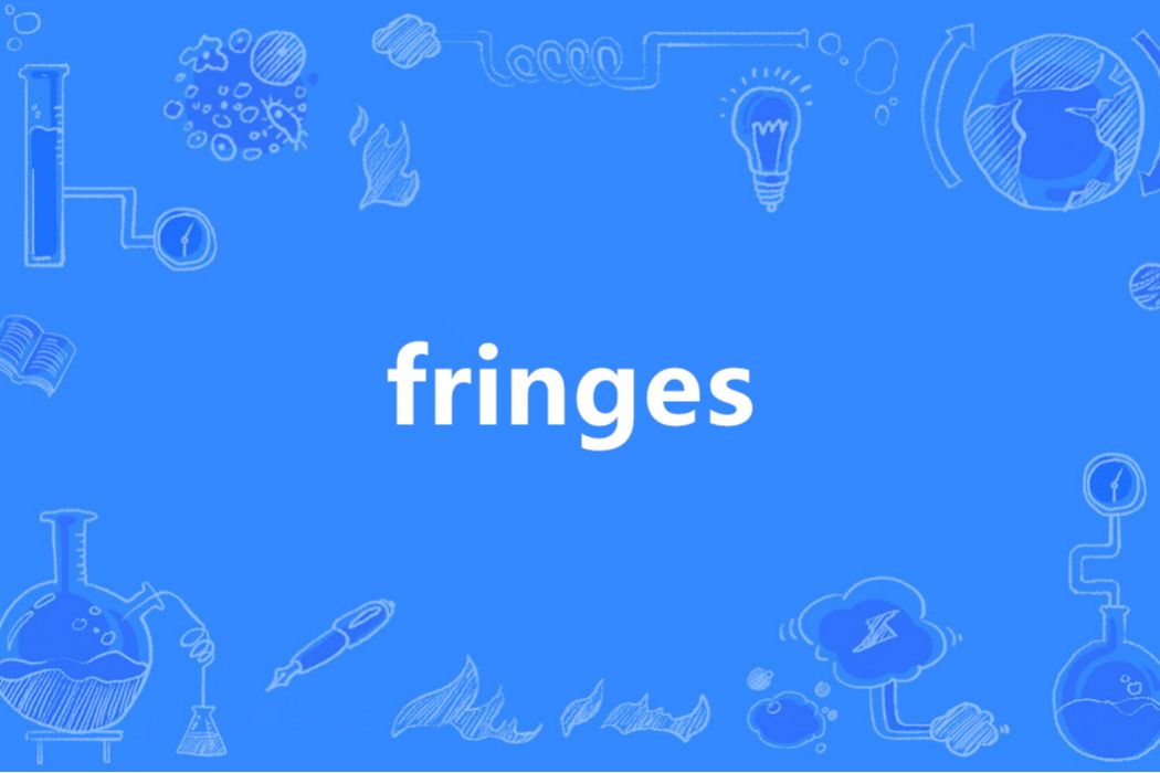 fringes