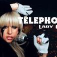Telephone(Lady Gaga和Beyoncé合作單曲)