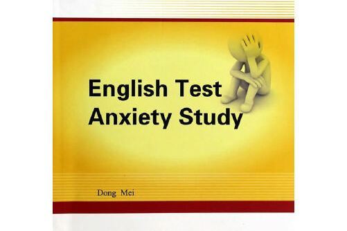 English test anxiety study English test anxiety study
