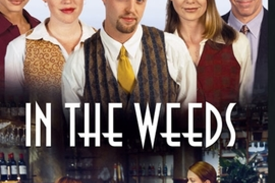 In the Weeds In the Weeds