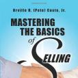 Mastering the Basics of Selling