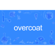 overcoat overcoat