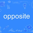 opposite opposite