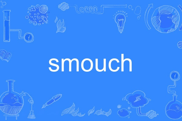 smouch smouch