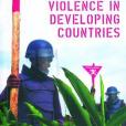 Violence in Developing Countries Violence in Developing Countries