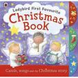 Ladybird First Favourite Christmas Book Ladybird First Favourite Christmas Book