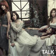 Talk That Talk That
