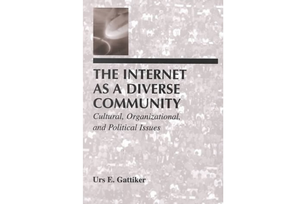 The Internet as a Diverse Community The Internet as a Diverse Community