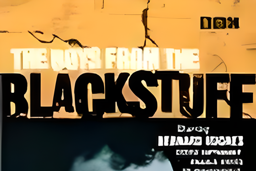 Boys from the Blackstuff (1982) (mini) Boys from the Blackstuff (1982) (mini)
