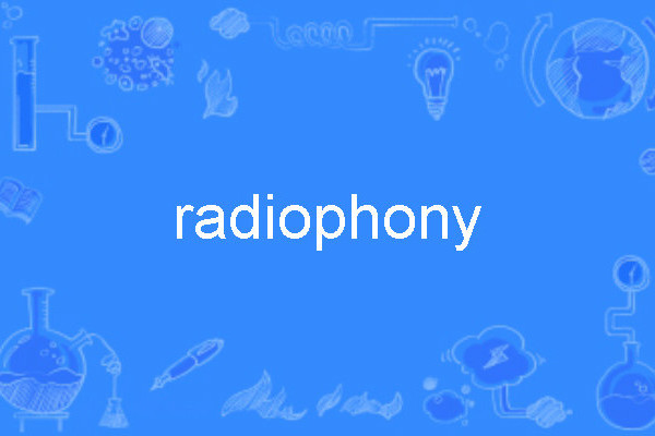 radiophony radiophony