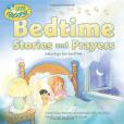 Bedtime Stories and Prayers Bedtime Stories and Prayers