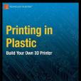 Printing in Plastic Printing in Plastic