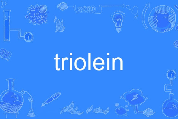 triolein triolein