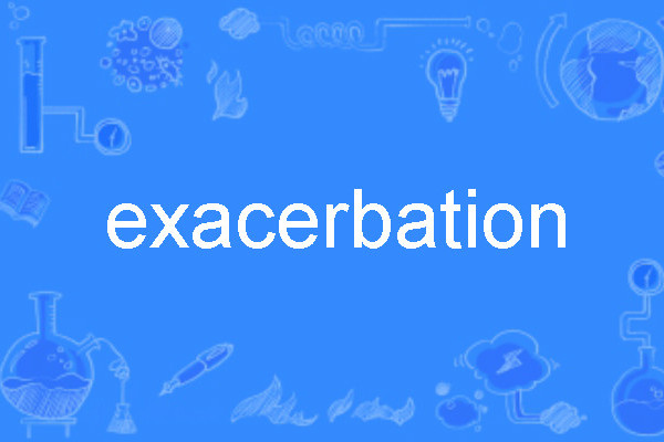 exacerbation exacerbation