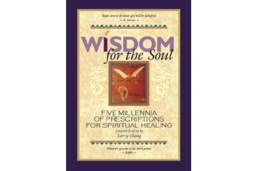 Wisdom for the Soul Wisdom for the Soul