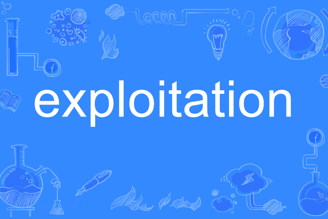 exploitation exploitation