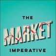 The Market Imperative: Segmentation and Change in Higher Education The Market Imperative: Segmentation and Change in Higher Education
