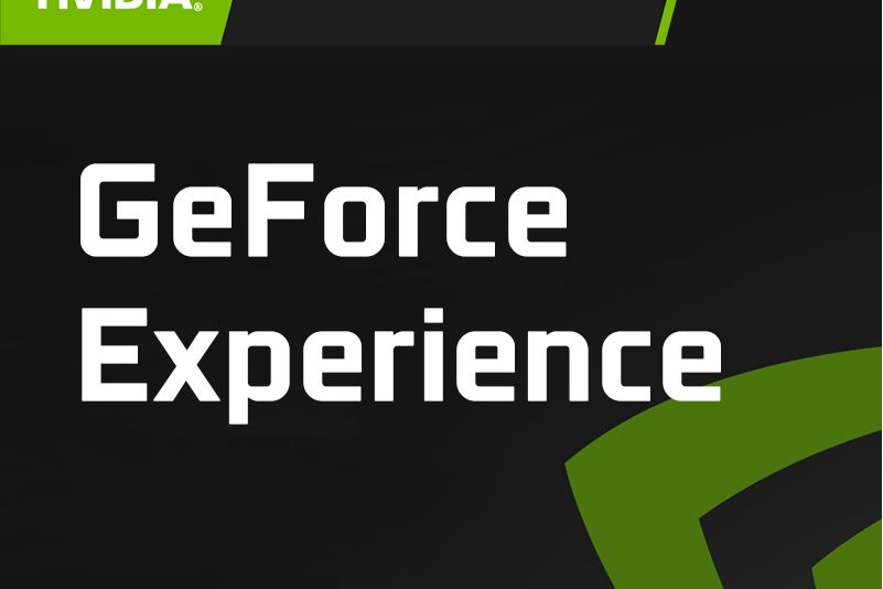 GeForce Experience GeForce Experience