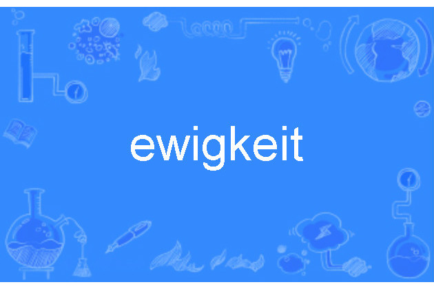 ewigkeit