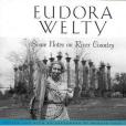 Some Notes on River Country(Welty, Eudora著圖書) Some Notes on River Country(Welty, Eudora著圖書)