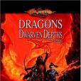 Dragons of the Dwarven Depths (Dragonlance Dragons of the Dwarven Depths (Dragonlance