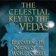 Celestial Key to the Vedas Celestial Key to the Vedas
