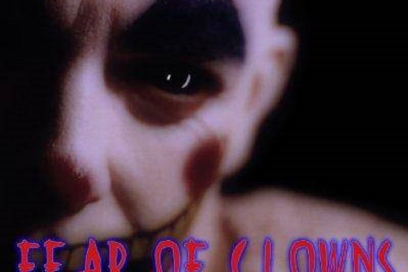 Fear of Clowns Fear of Clowns