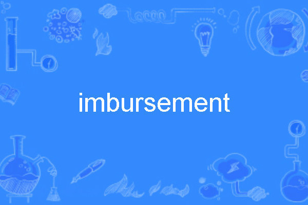 imbursement imbursement