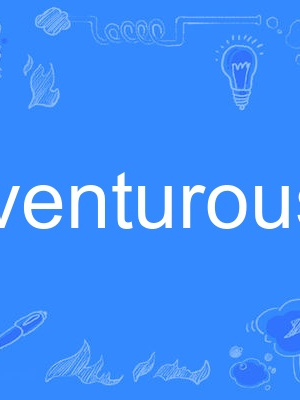 adventurously adventurously