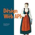 The Design of Web APIs The Design of Web APIs