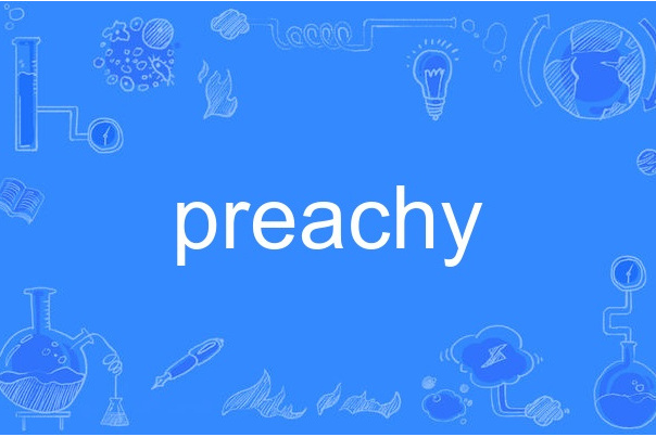 preachy preachy