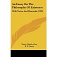 An Essay on the Philosophy of Existence(Sen, Rama Chandra著圖書) An Essay on the Philosophy of Existence(Sen, Rama Chandra著圖書)