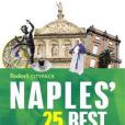 Fodor\x27s Citypack Naples\x27 25 Best, 1st Edition Fodor\x27s Citypack Naples\x27 25 Best, 1st Edition