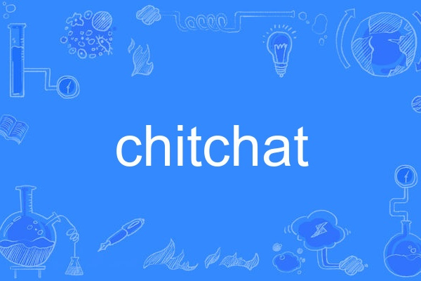 chitchat chitchat