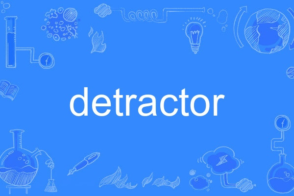 detractor detractor