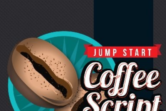 Jump Start CoffeeScript Jump Start CoffeeScript