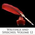 Writings and Speeches, Volume 12 Writings and Speeches, Volume 12
