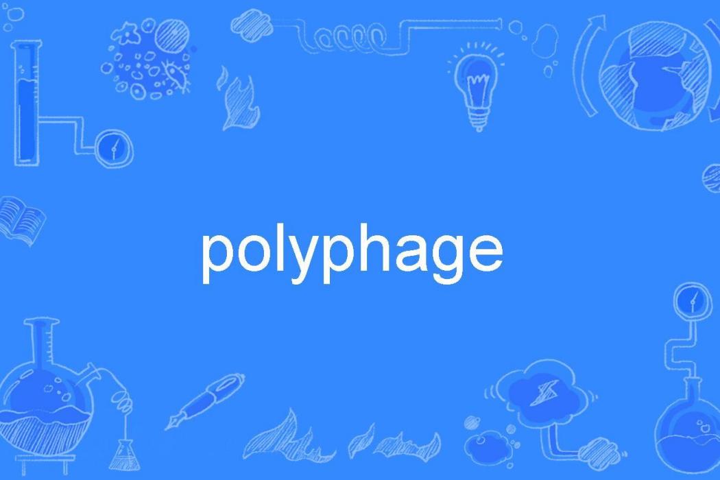 polyphage
