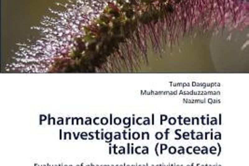 Pharmacological Potential Investigation of Setaria Italica Pharmacological Potential Investigation of Setaria Italica