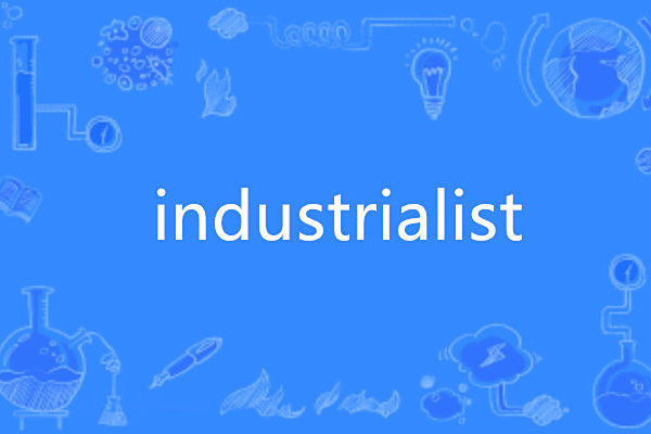 industrialist industrialist