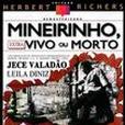 Mineirinho - 生與死 Mineirinho - 生與死