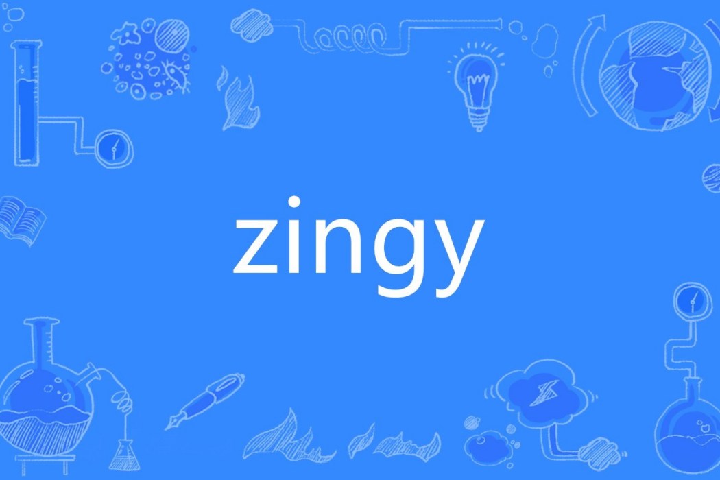 zingy zingy