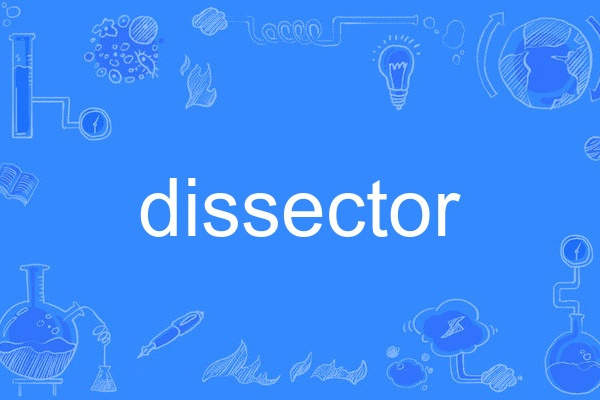 dissector