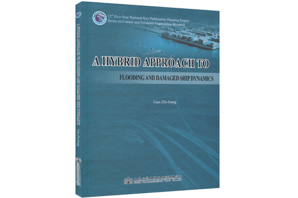 A Hybrid Approach to Flooding and Damaged Ship Dynamics A Hybrid Approach to Flooding and Damaged Ship Dynamics