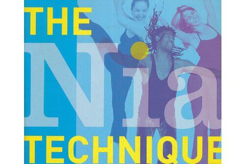 The Nia Technique The Nia Technique