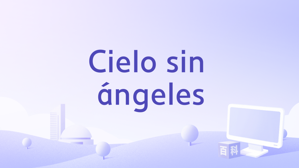 Cielo sin ángeles Cielo sin ángeles