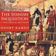 The Spanish Inquisition(2014年Yale University Press出版的圖書) The Spanish Inquisition(2014年Yale University Press出版的圖書)