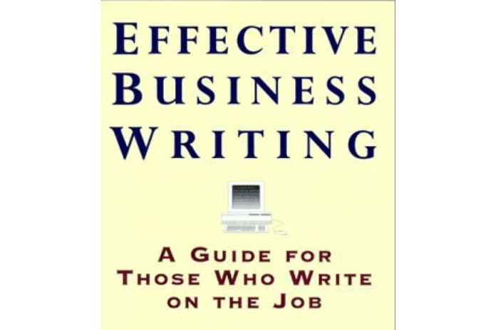 Effective Business Writing Effective Business Writing