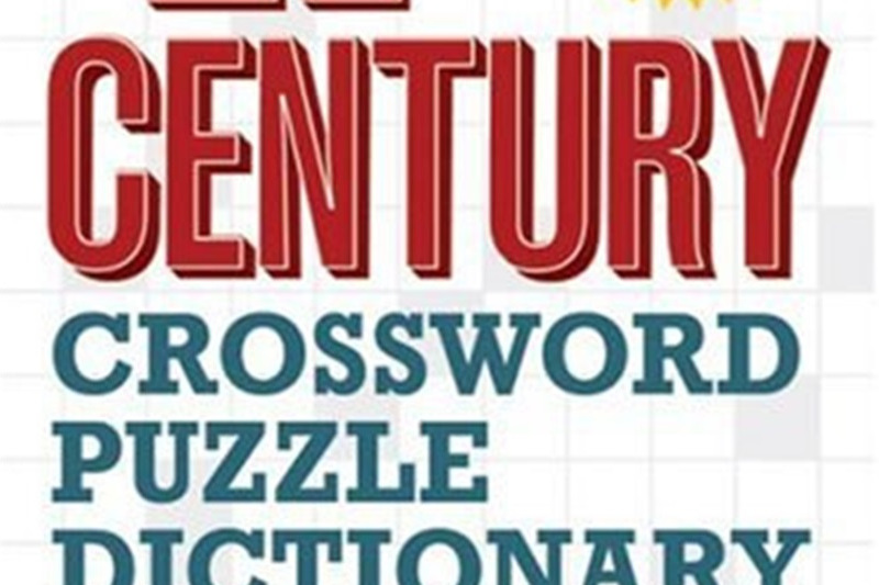 The 21st Century Crossword Puzzle Dictionary The 21st Century Crossword Puzzle Dictionary