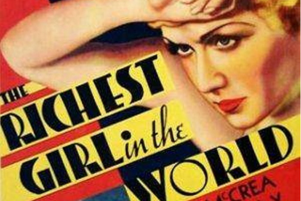 The Richest Girl in the World The Richest Girl in the World